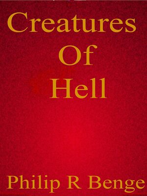 cover image of Creatures of Hell